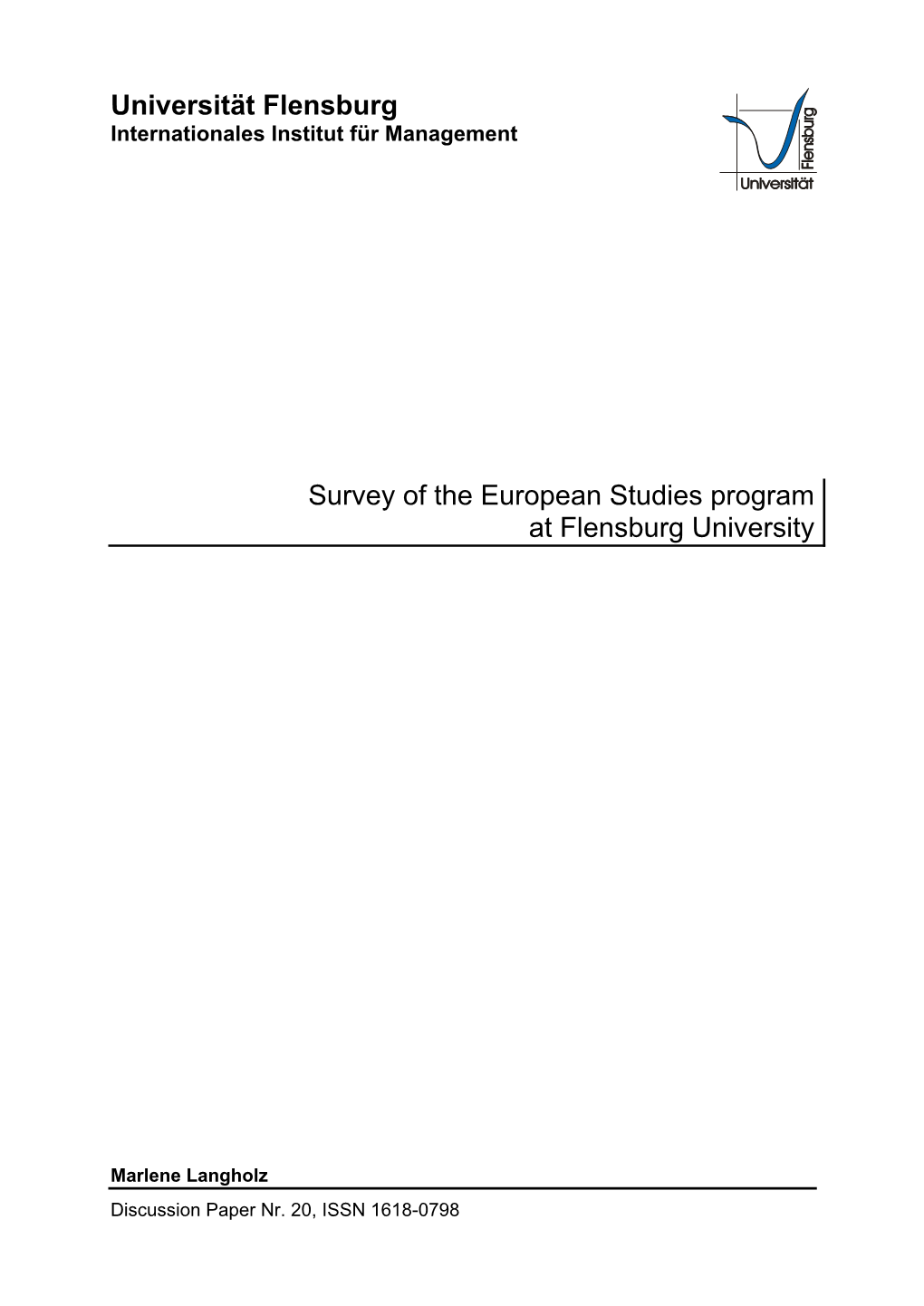 Universität Flensburg Survey of the European Studies Program At