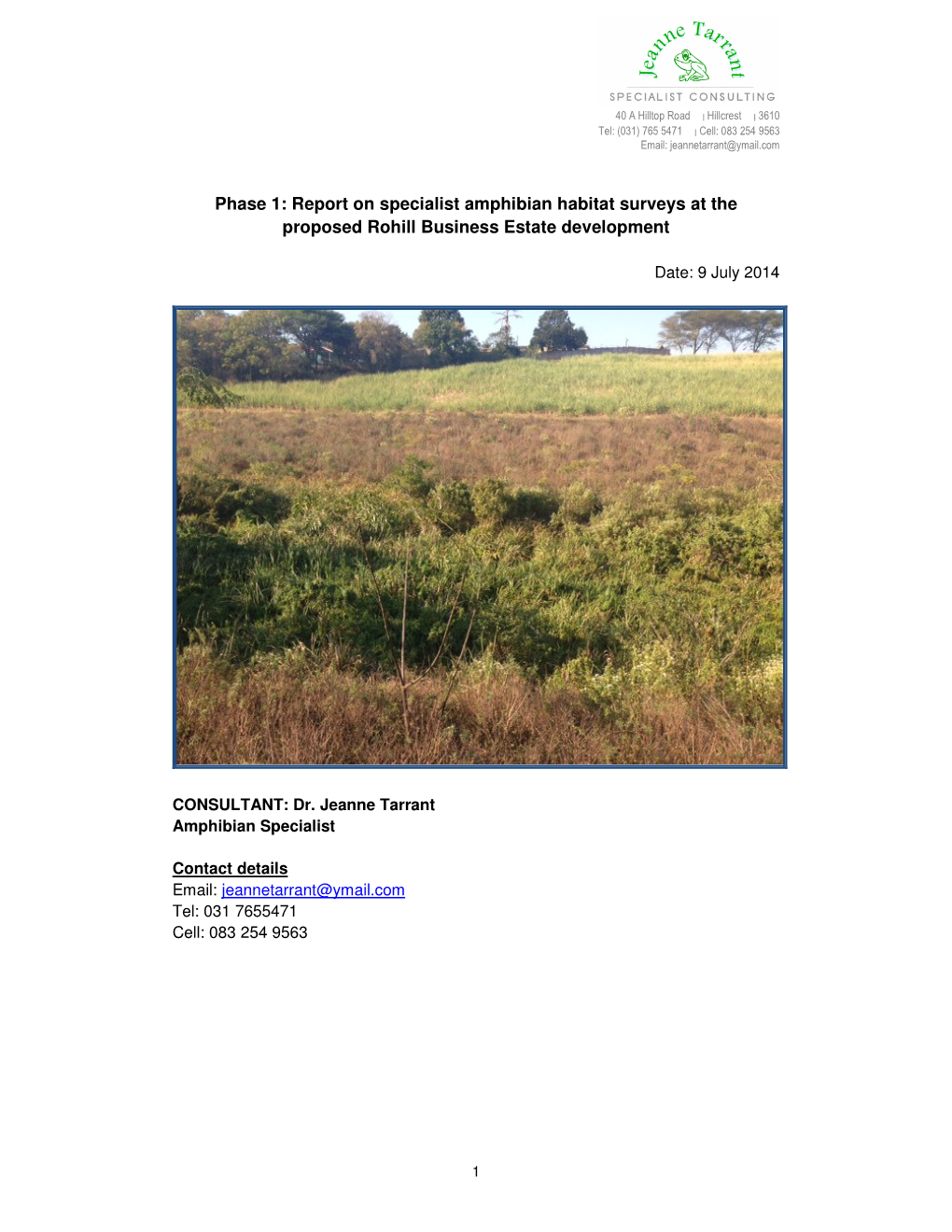 Phase 1: Report on Specialist Amphibian Habitat Surveys at the Proposed Rohill Business Estate Development