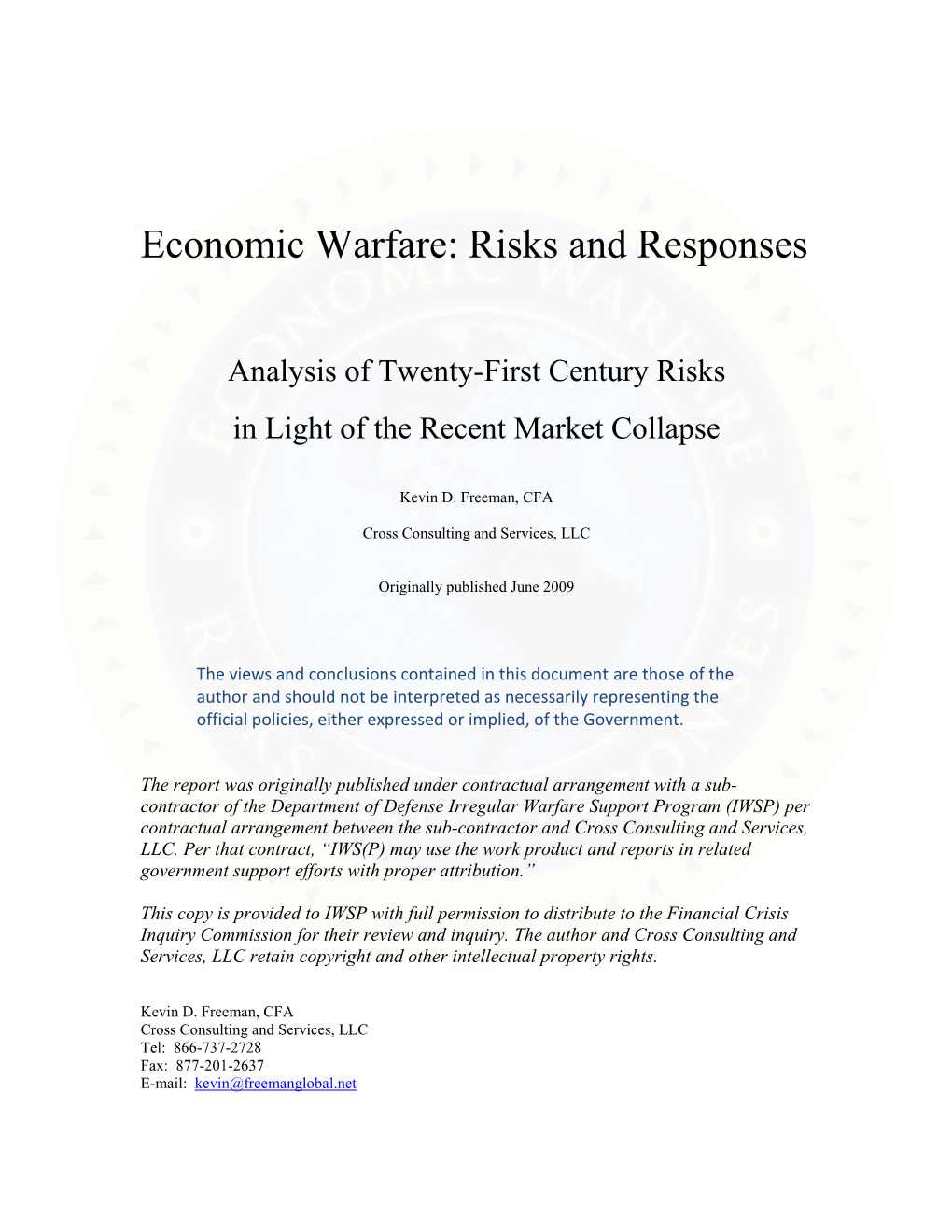 Economic Warfare: Risks and Responses