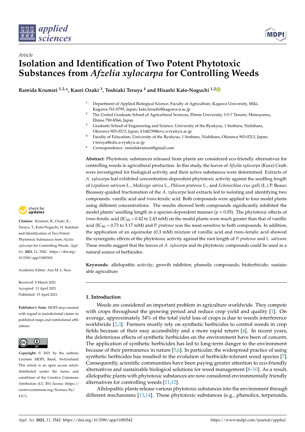 Isolation and Identification of Two Potent Phytotoxic Substances from Afzelia Xylocarpa for Controlling Weeds