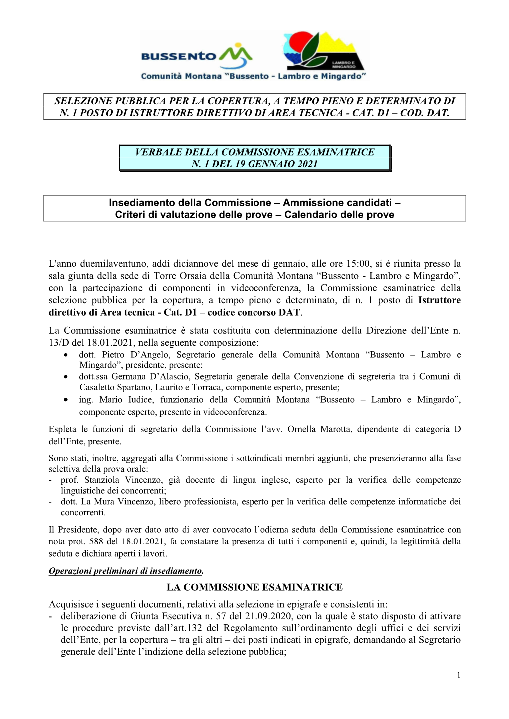 Selezione Pubblica Per La Copertura, a Tempo Pieno E Determinato Di N