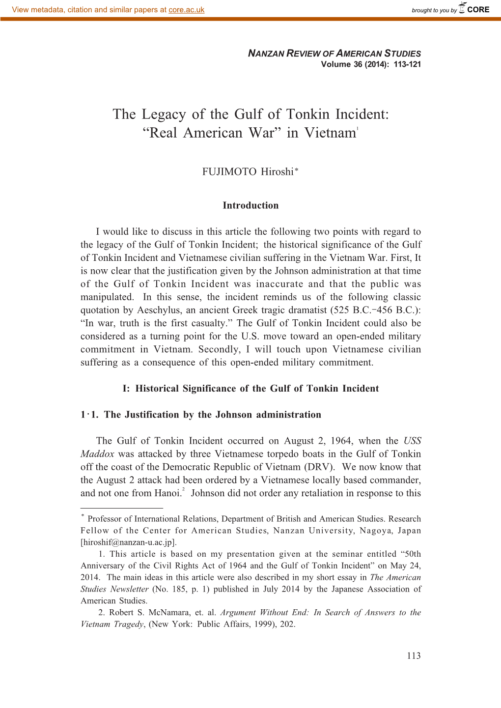 The Legacy of the Gulf of Tonkin Incident: “Real American War” in Vietnam1