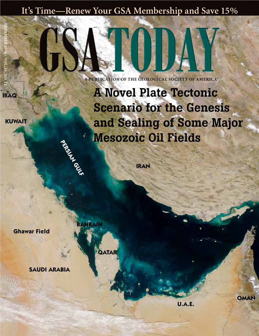 A Novel Plate Tectonic Scenario for the Genesis and Sealing of Some Major Mesozoic Oil Fields