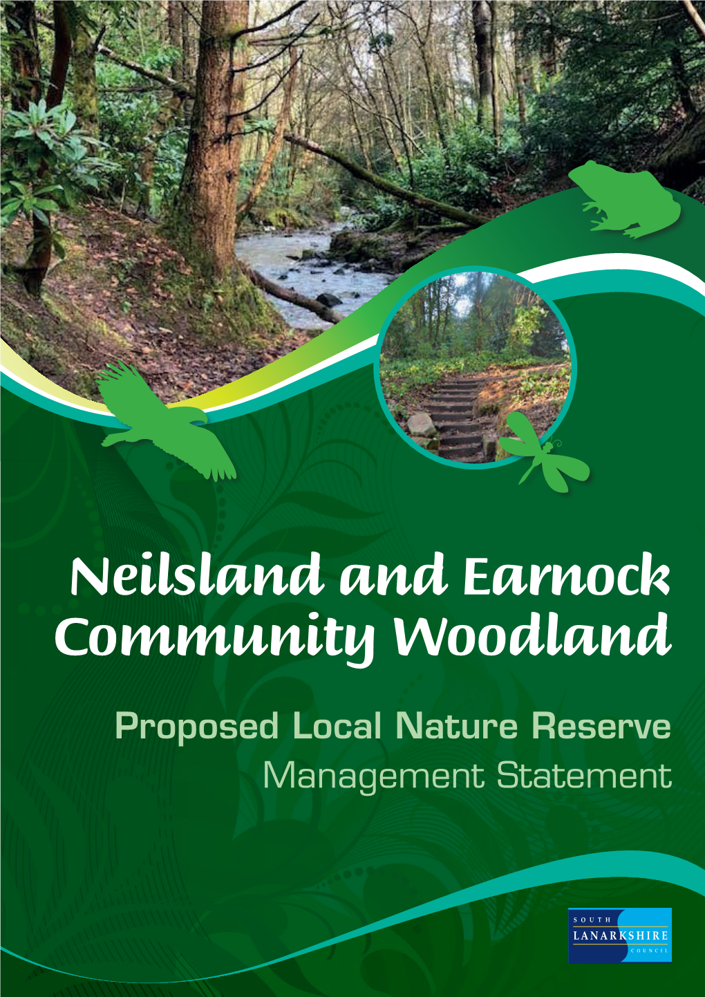 Neilsland and Earnock Local Nature Reserve Management Plan