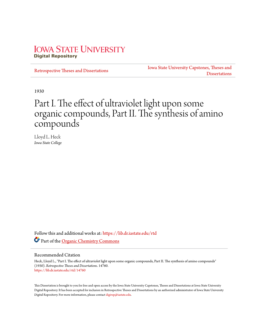 Part I. the Effect of Ultraviolet Light Upon Some Organic Compounds, Part II. the Synthesis of Amino Compounds Lloyd L