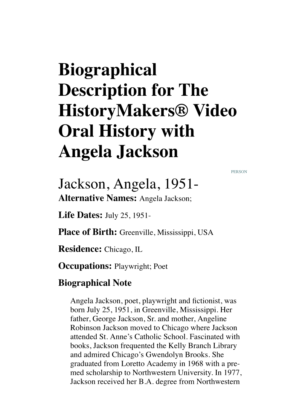 Biographical Description for the Historymakers® Video Oral History with Angela Jackson