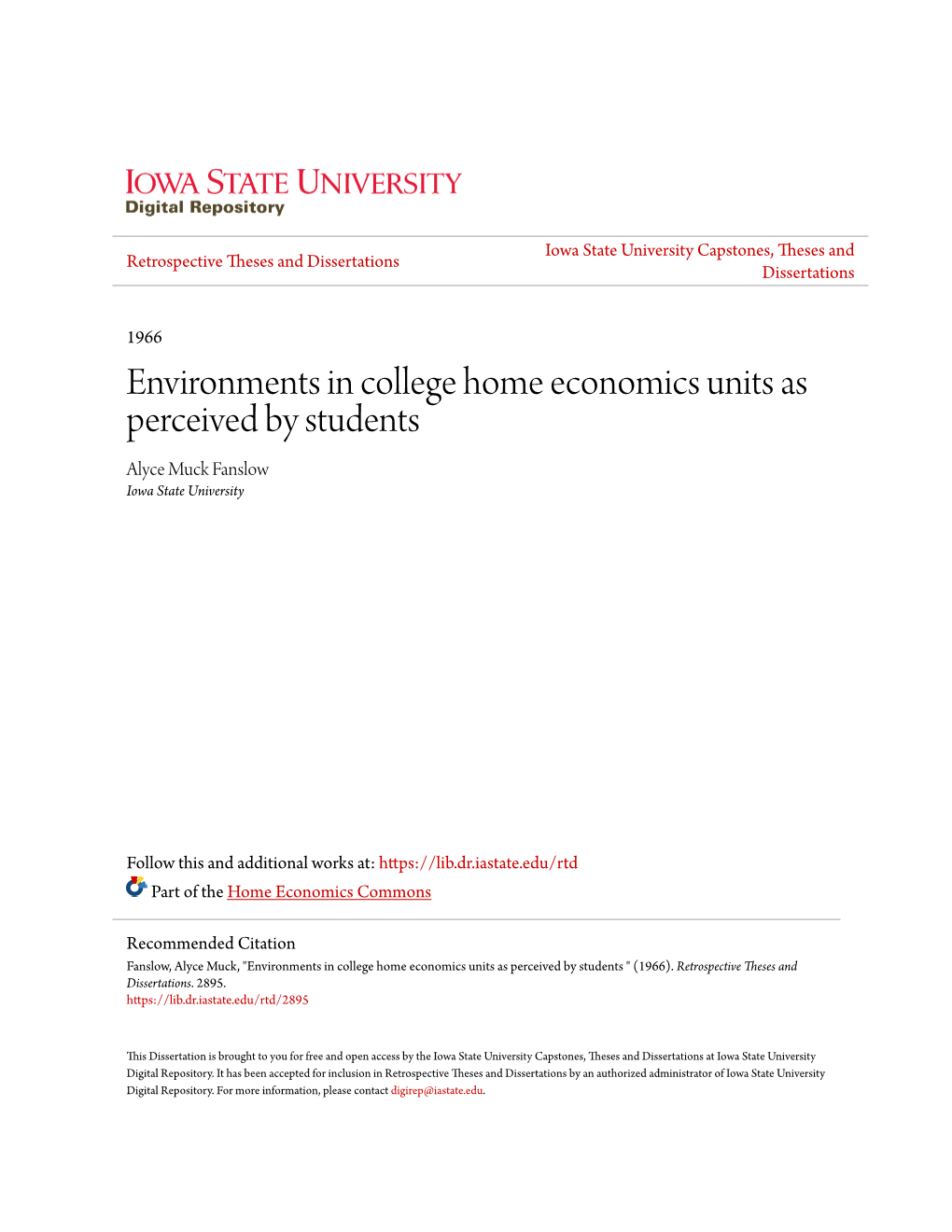 Environments in College Home Economics Units As Perceived by Students Alyce Muck Fanslow Iowa State University