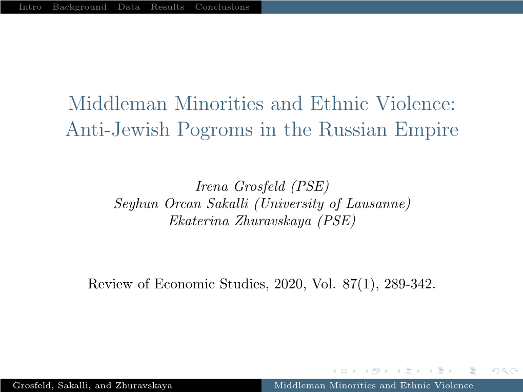 Middleman Minorities and Ethnic Violence: Anti-Jewish Pogroms in the Russian Empire