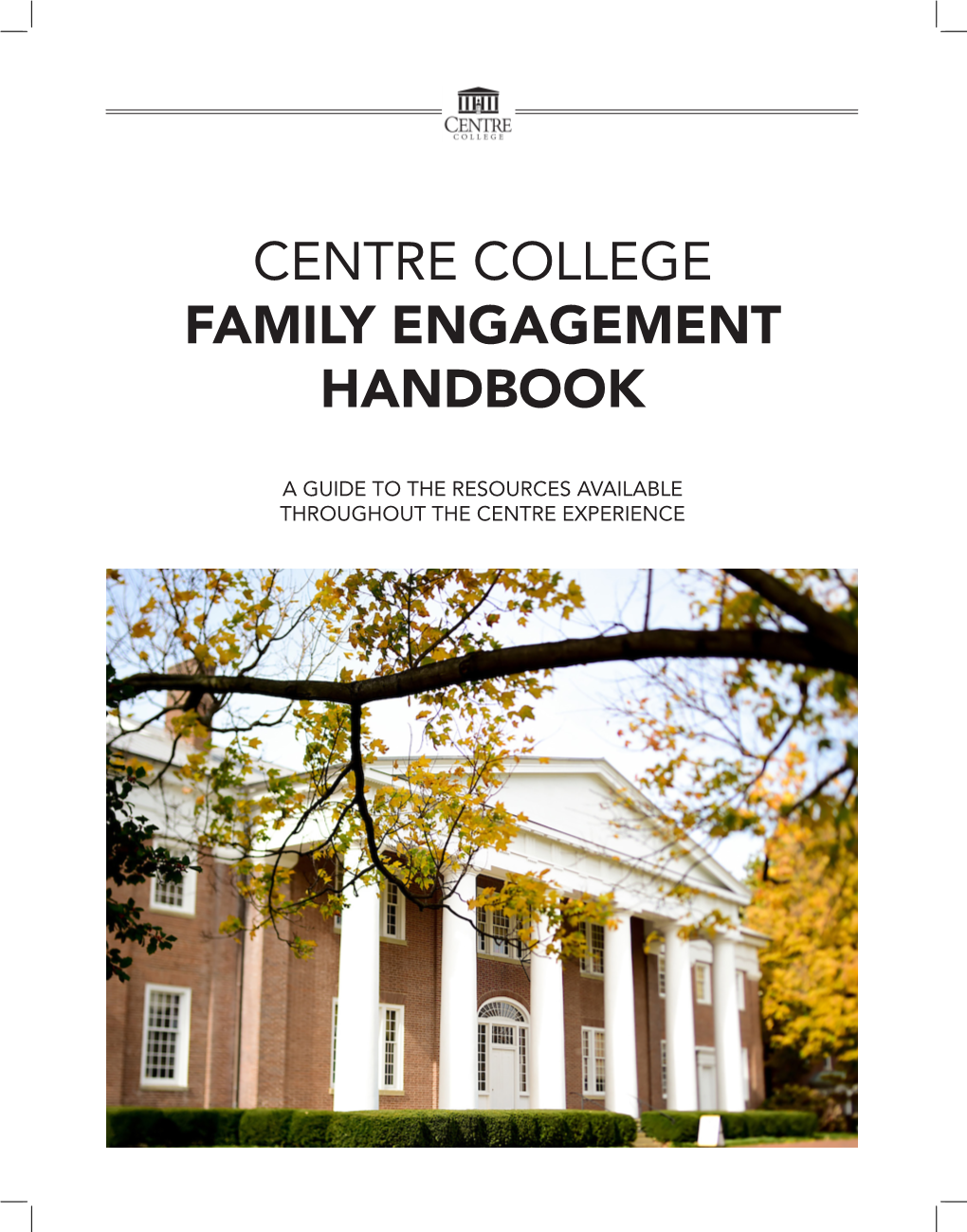 Centre College Family Engagement Handbook