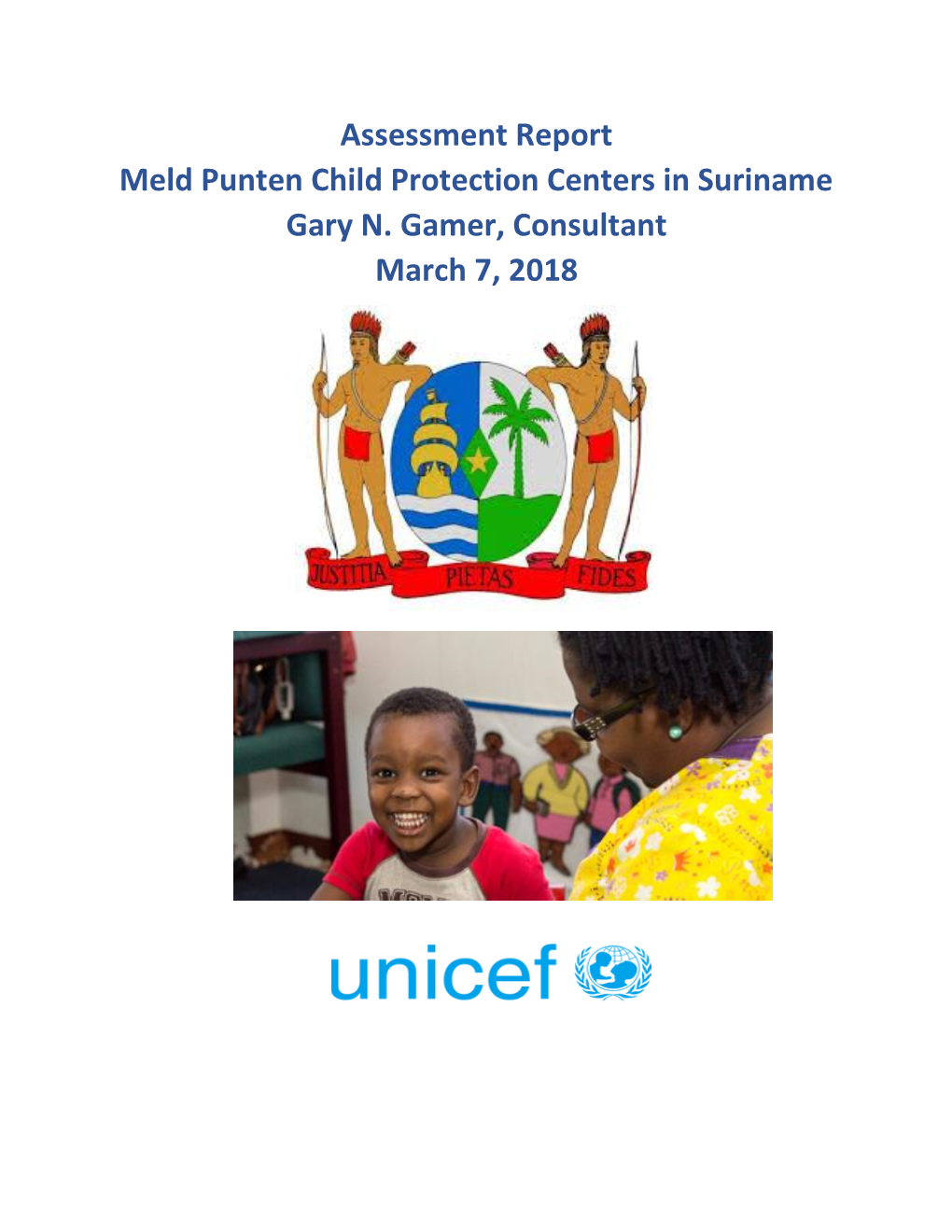 Assessment Report Meld Punten Child Protection Centers in Suriname Gary N