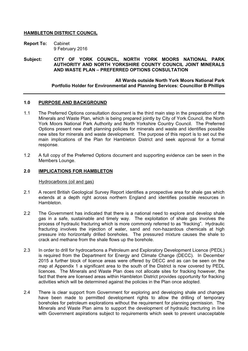 City of York Council, North York Moors National Park Authority and North Yorkshire County Council Joint Minerals and Waste Plan – Preferred Options Consultation