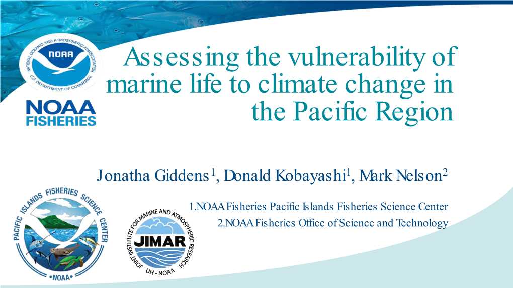 Assessing the Vulnerability of Marine Life to Climate Change in the Pacific Region