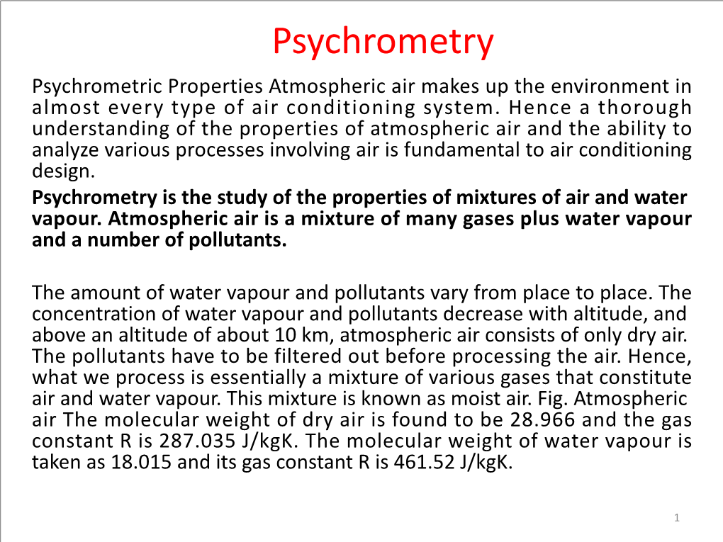 Psychrometry Psychrometric Properties Atmospheric Air Makes up the Environment in Almost Every Type of Air Conditioning System