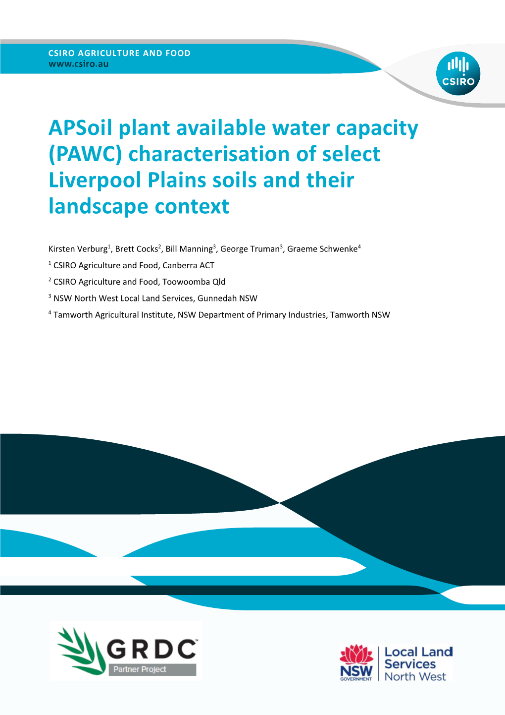 (PAWC) Characterisation of Select Liverpool Plains Soils and Their Landscape Context