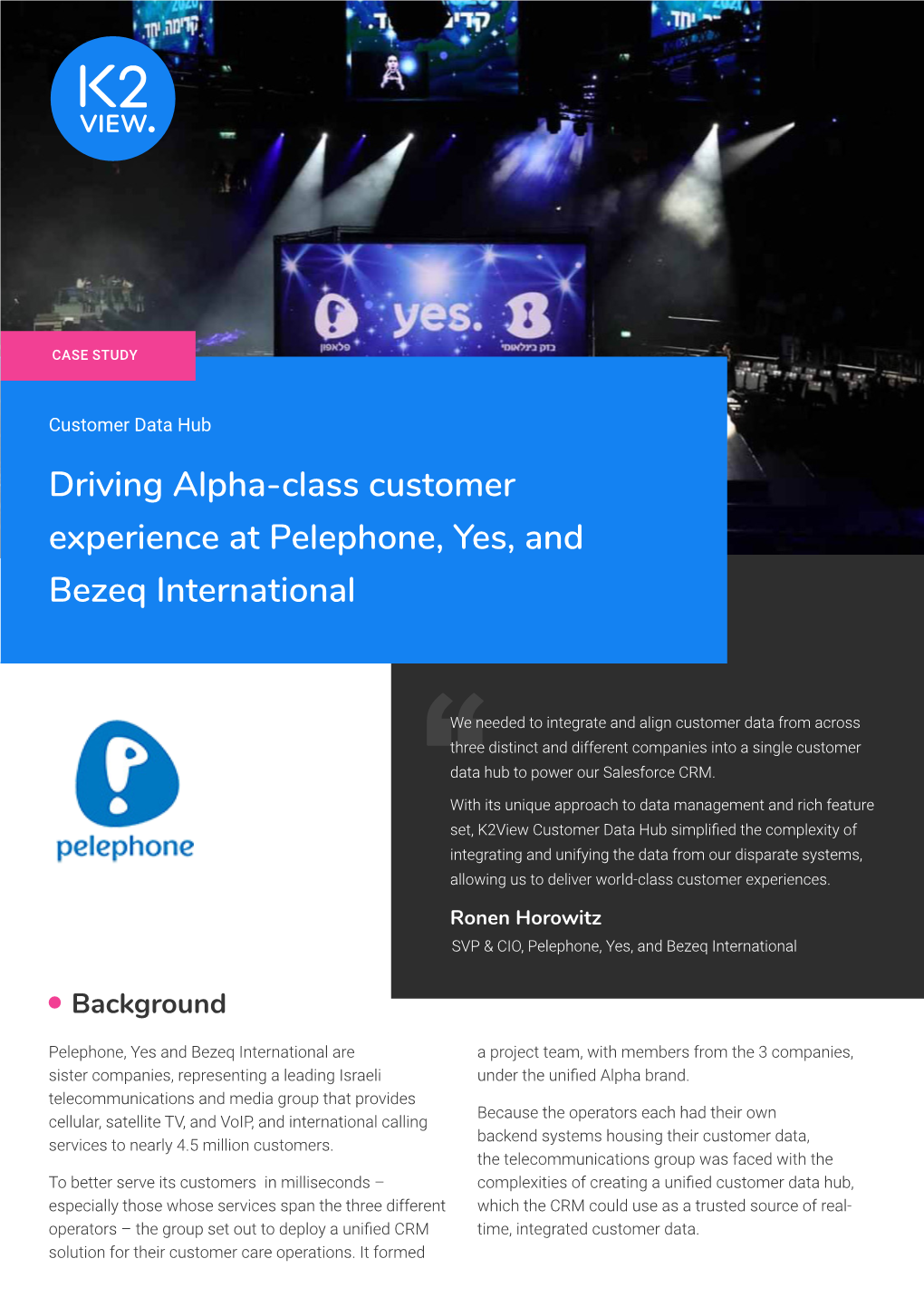 Driving Alpha-Class Customer Experience at Pelephone, Yes, and Bezeq International