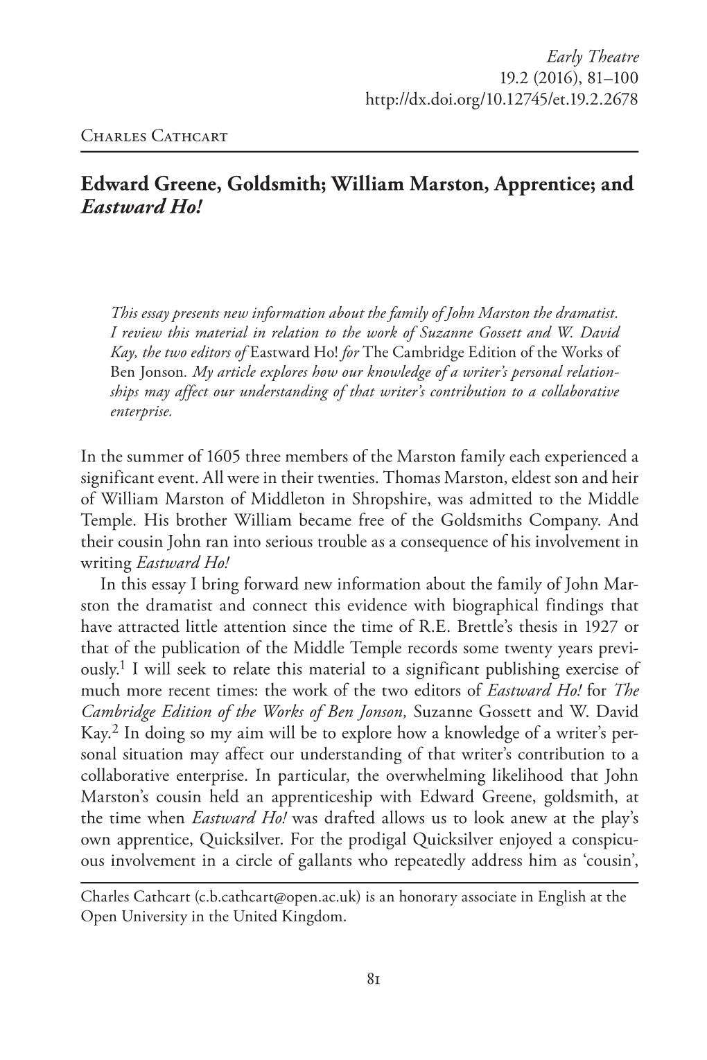 William Marston, Apprentice; and Eastward Ho!