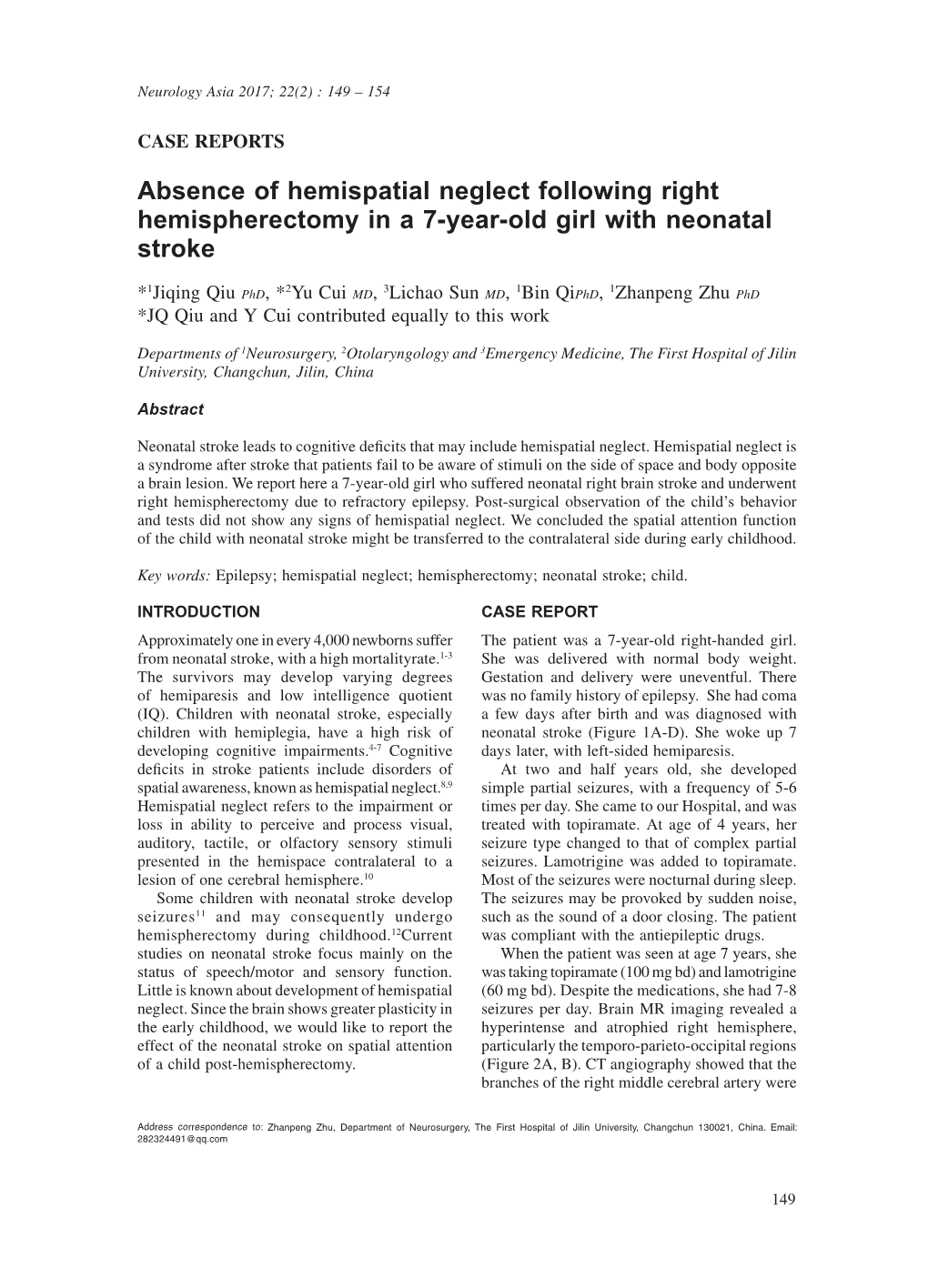 Absence of Hemispatial Neglect Following Right Hemispherectomy in a 7-Year-Old Girl with Neonatal Stroke