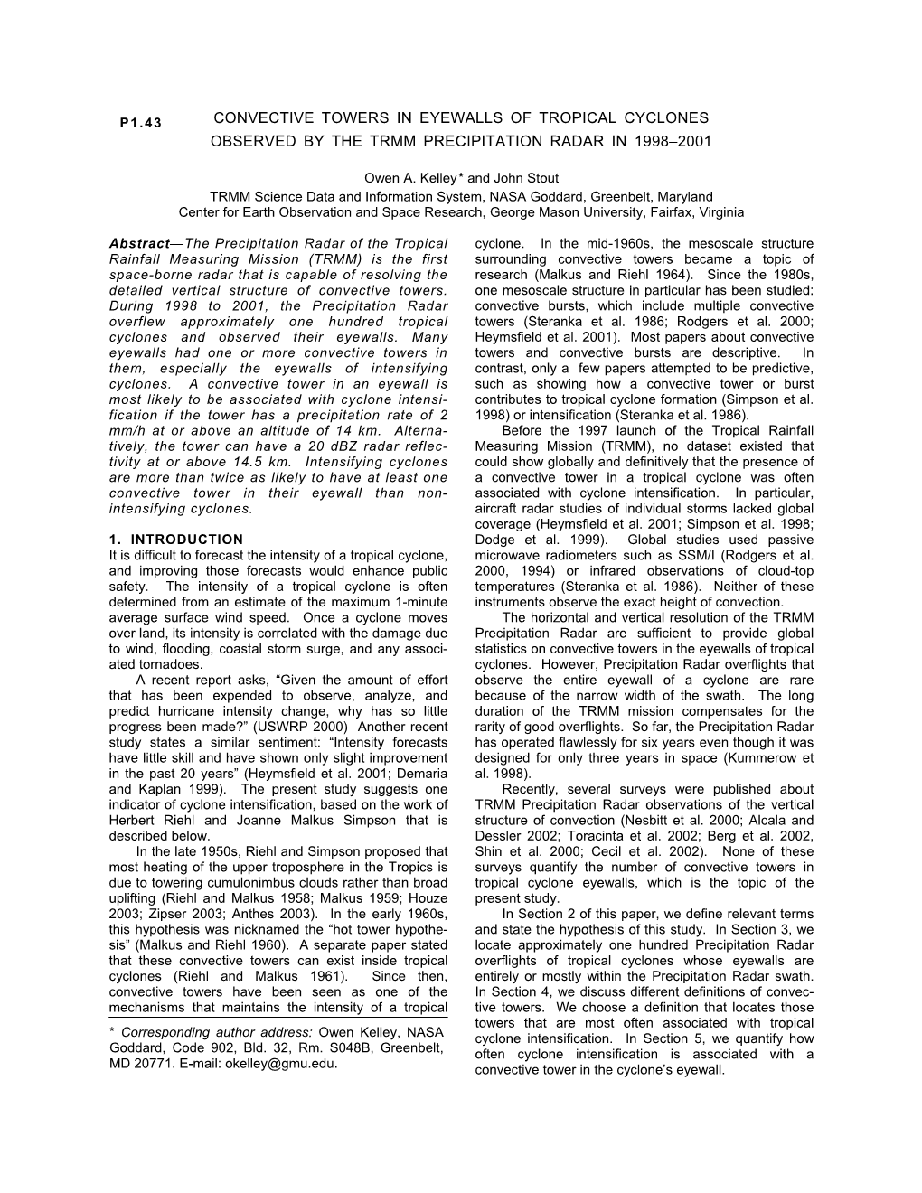 Convective Towers in Eyewalls of Tropical Cyclones Observed by the Trmm Precipitation Radar in 1998–2001