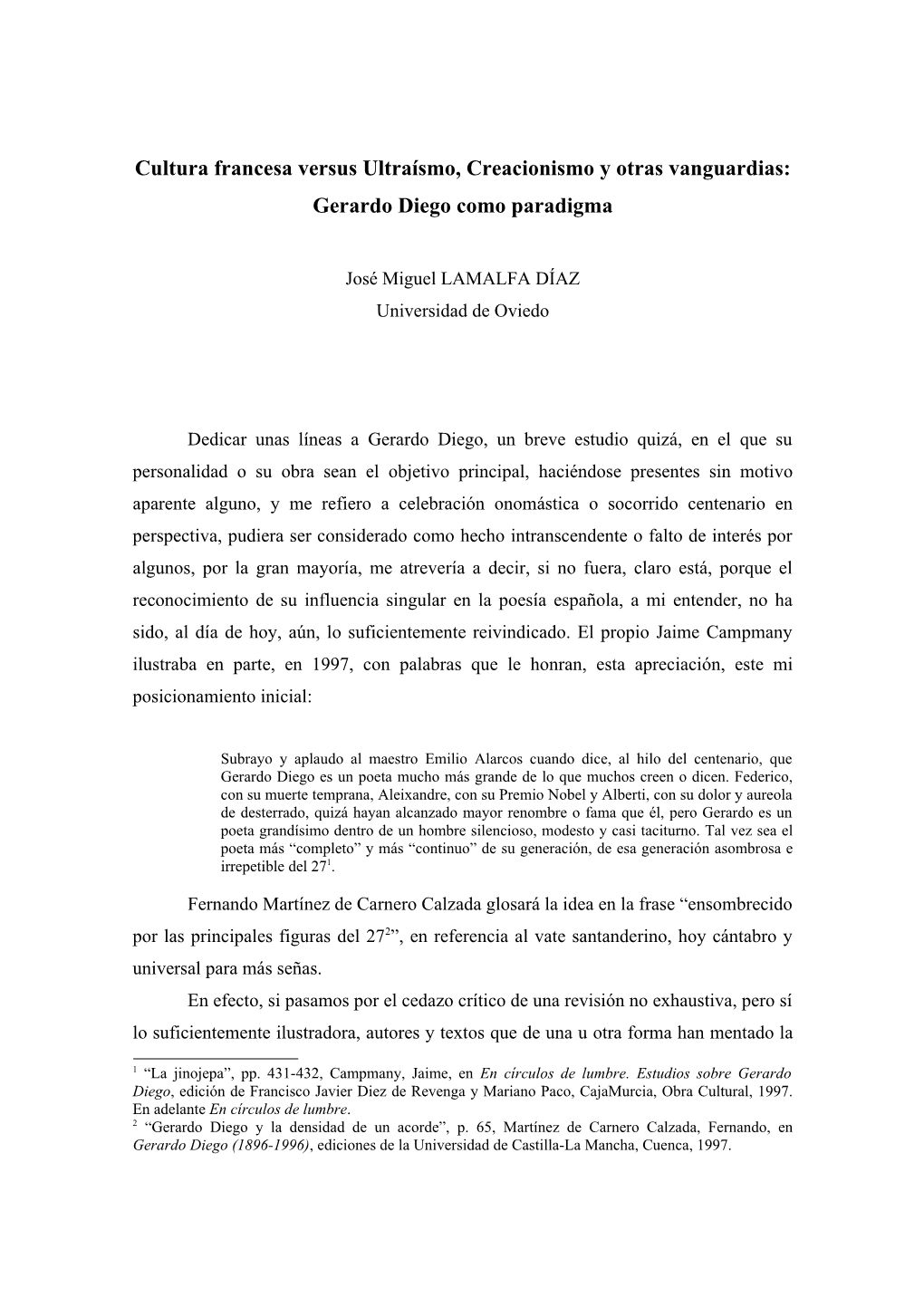 Cultura Francesa Versus Ultraísmo, Creacionismo Y Otras Vanguardias: Gerardo Diego Como Paradigma