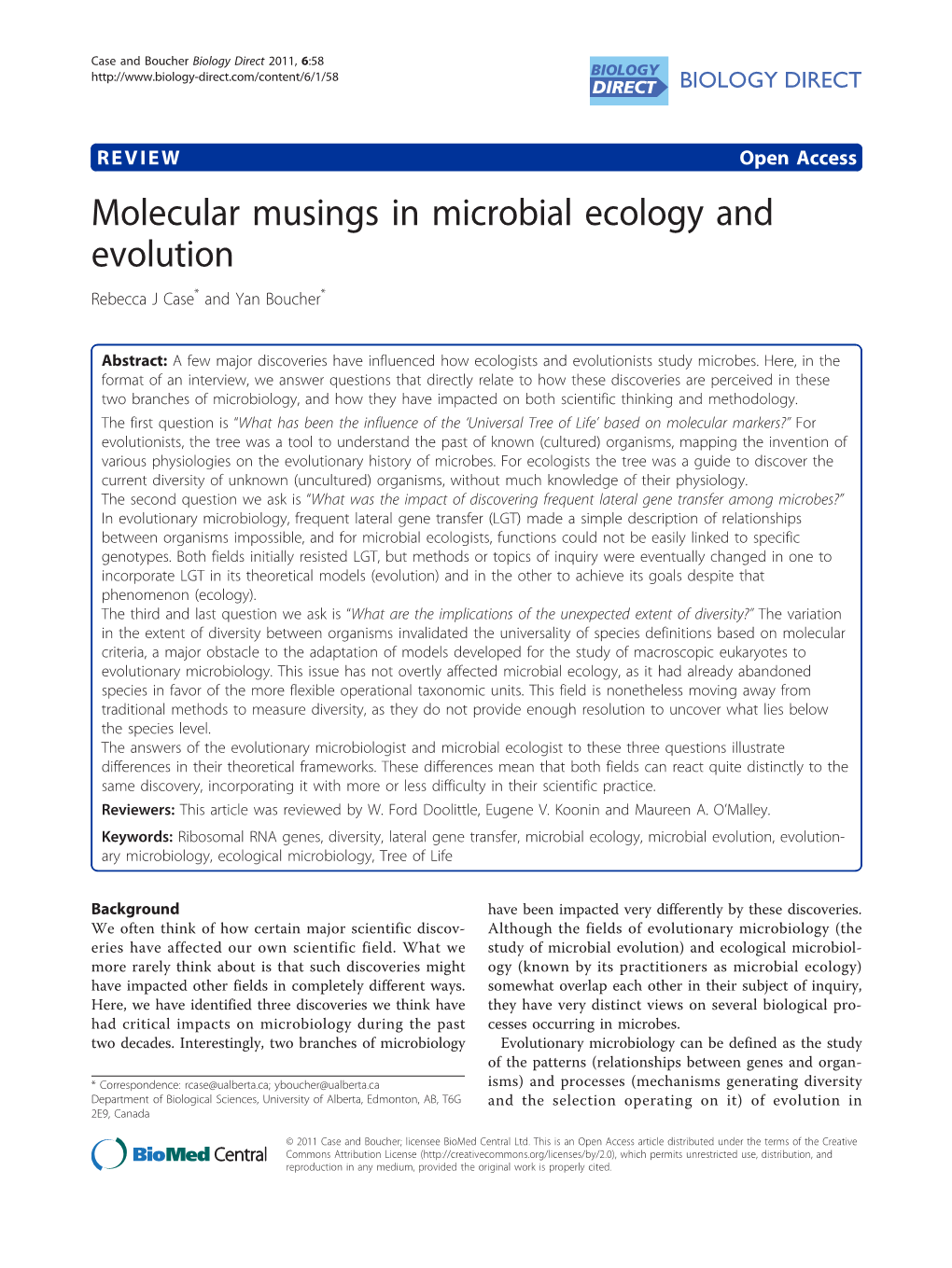 Molecular Musings in Microbial Ecology and Evolution Rebecca J Case* and Yan Boucher*