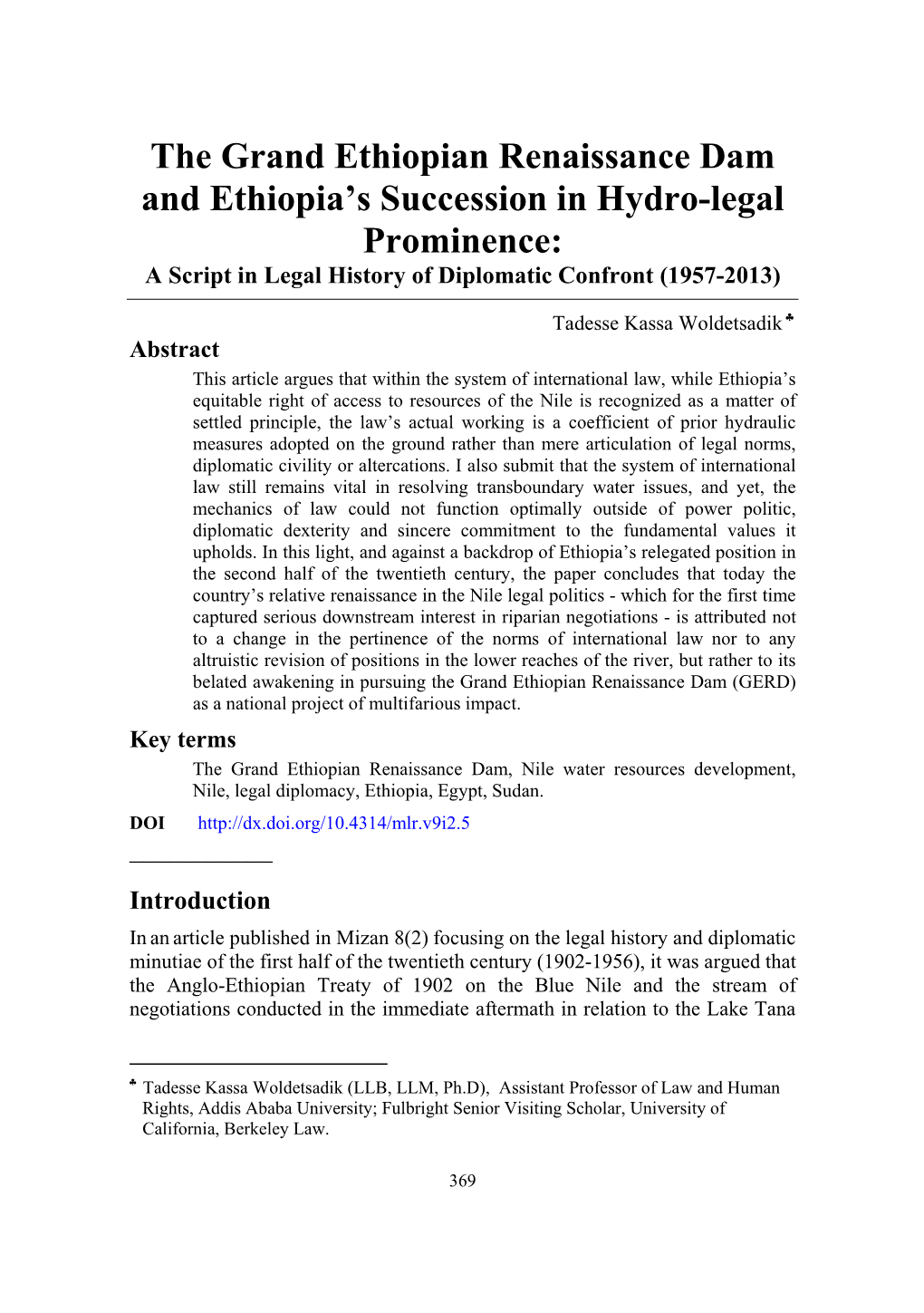 The Grand Ethiopian Renaissance Dam and Ethiopia's Succession in Hydro-Legal Prominence