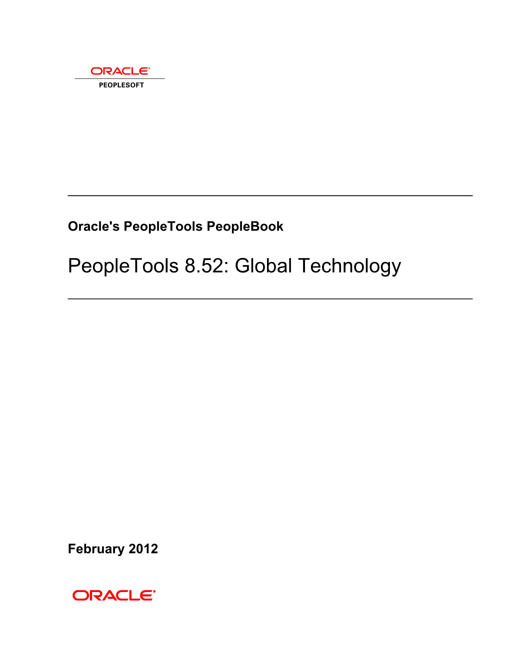 Peopletools 8.52: Global Technology