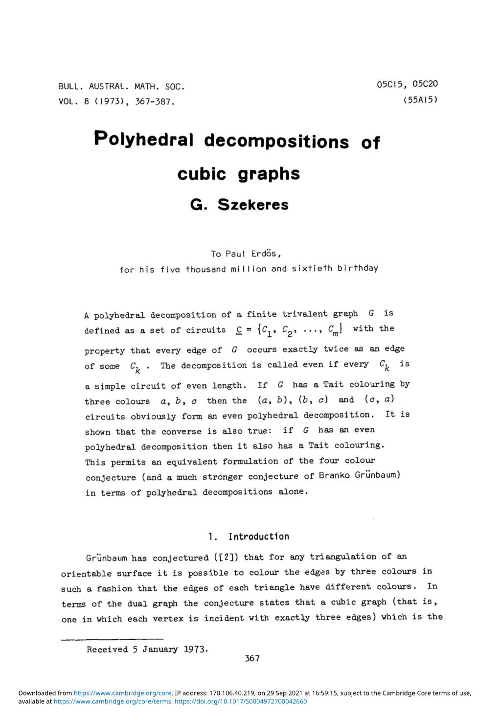 Polyhedral Decompositions of Cubic Graphs G