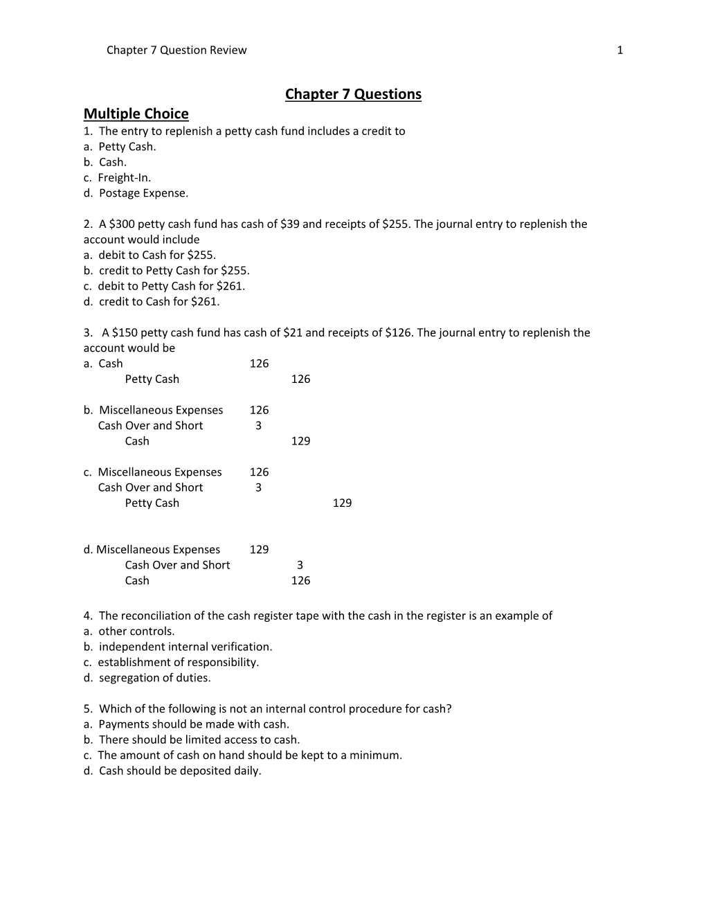 Chapter 7 Questions Multiple Choice 1