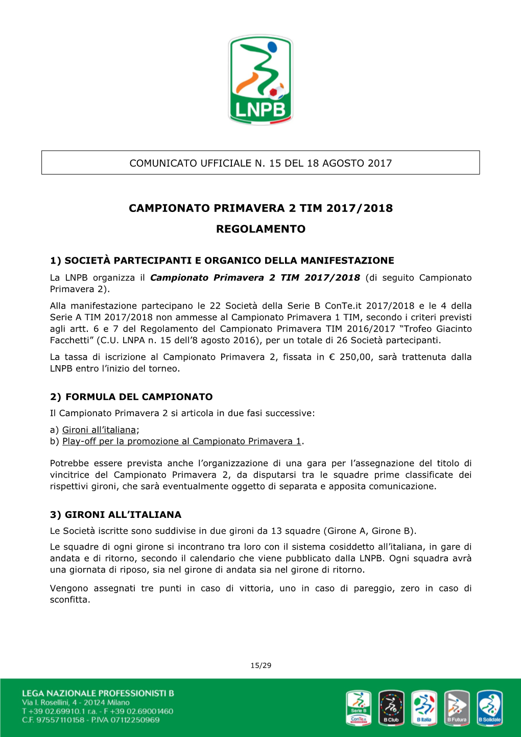 Campionato Primavera 2 Tim 2017/2018 Regolamento