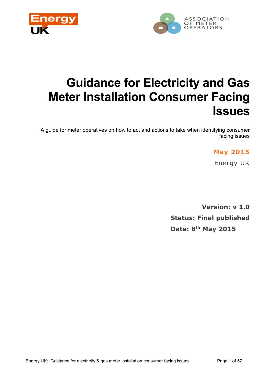 Guidance for Electricity and Gas Meter Installation Consumer Facing Issues