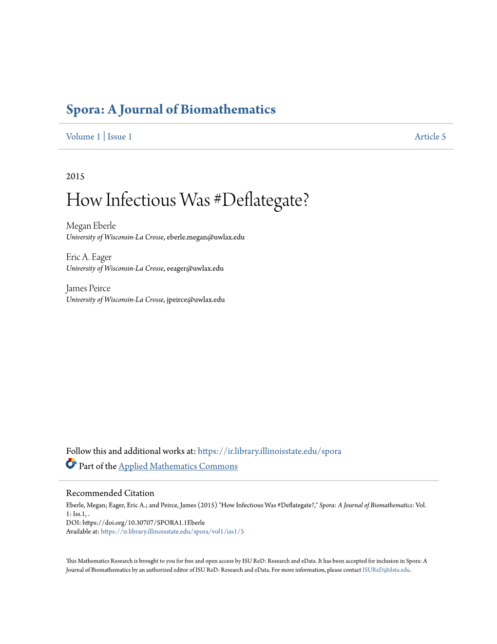 How Infectious Was #Deflategate? Megan Eberle University of Wisconsin-La Crosse, Eberle.Megan@Uwlax.Edu
