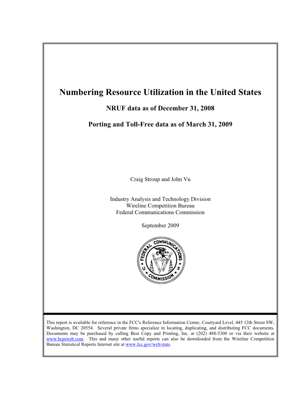 Numbering Resource Utilization in the United States