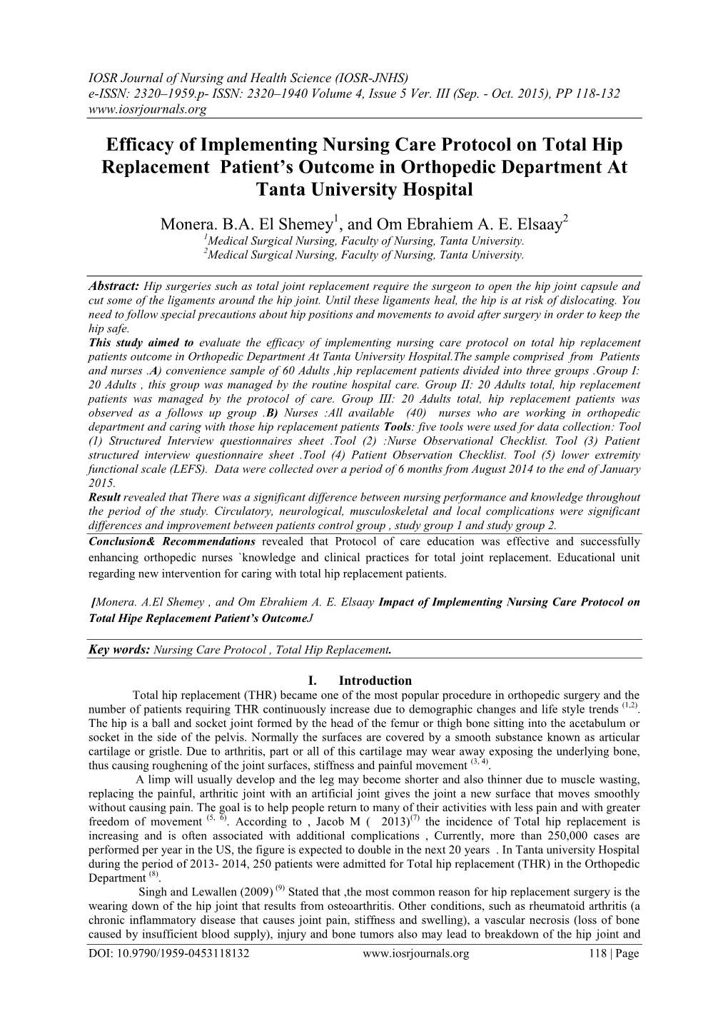 Efficacy of Implementing Nursing Care Protocol on Total Hip Replacement Patient’S Outcome in Orthopedic Department at Tanta University Hospital
