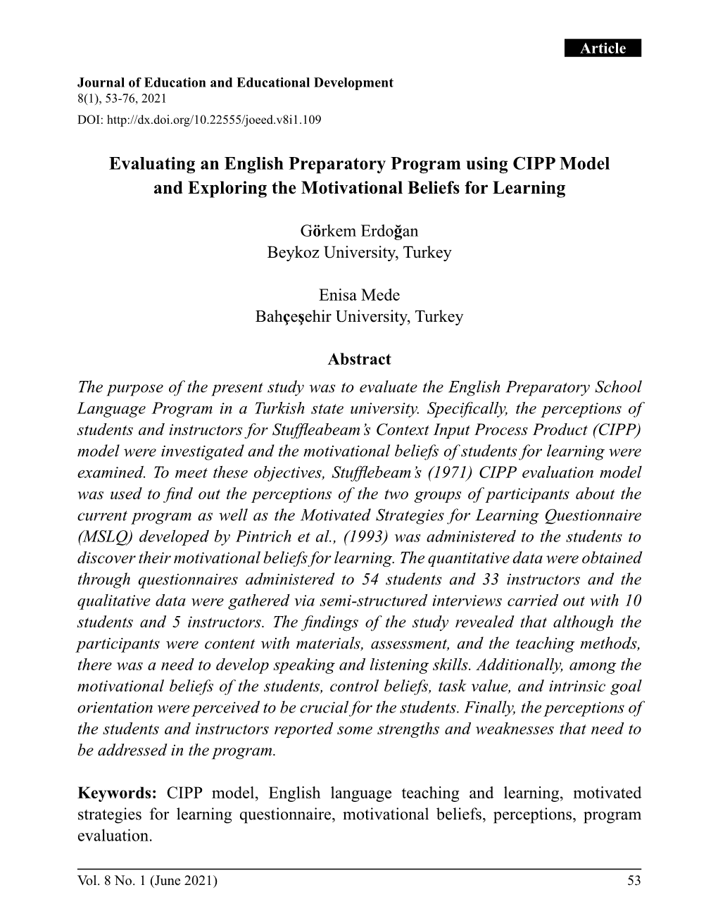 Evaluating an English Preparatory Program Using CIPP Model and Exploring the Motivational Beliefs for Learning