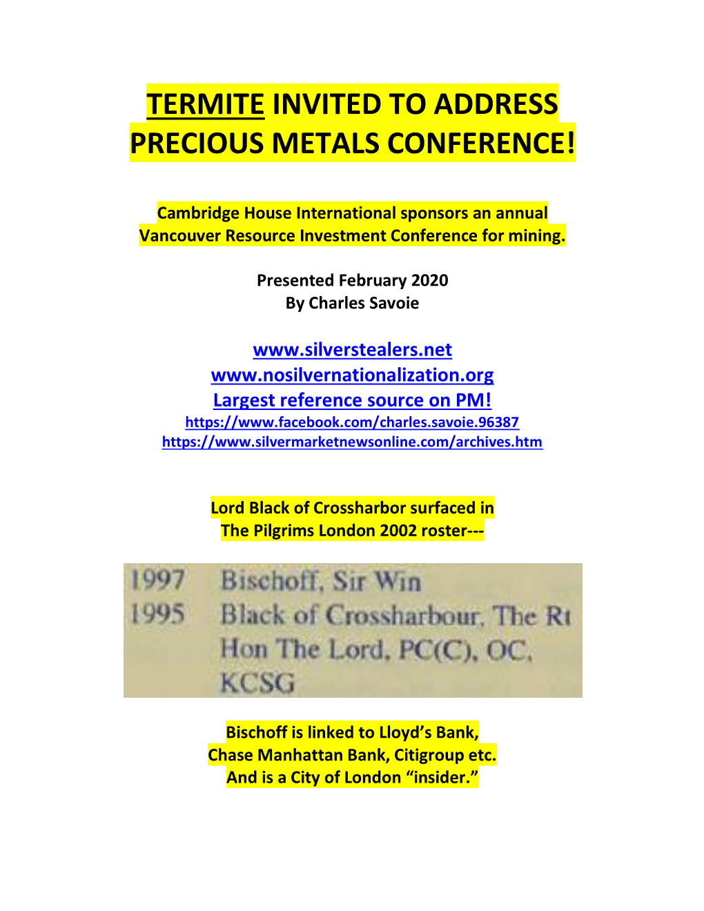 Termite Invited to Address Precious Metals Conference!