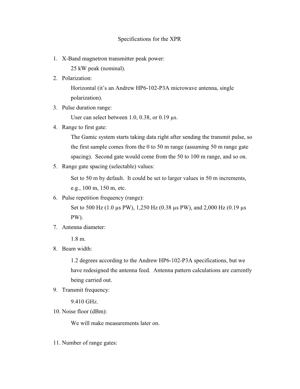 Specifications for the XPR Vertically-Pointing X-Band Radar