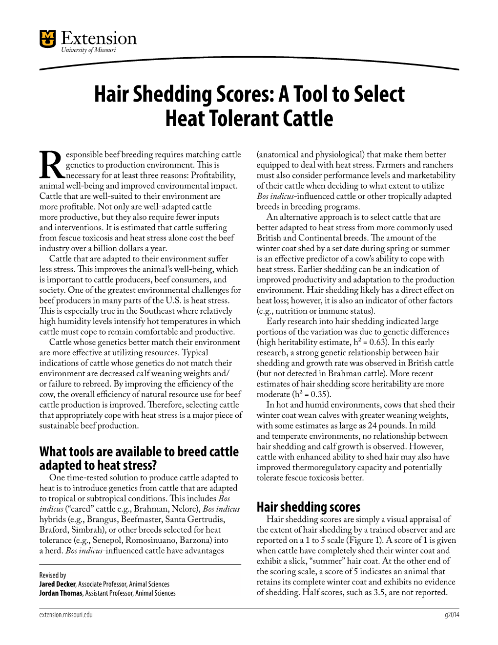 Hair Shedding Scores: a Tool to Select Heat Tolerant Cattle