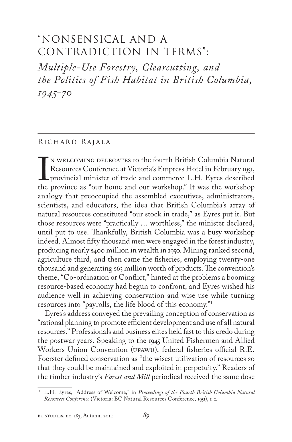 Multiple-Use Forestry, Clearcutting, and the Politics of Fish Habitat in British Columbia, 1945-70
