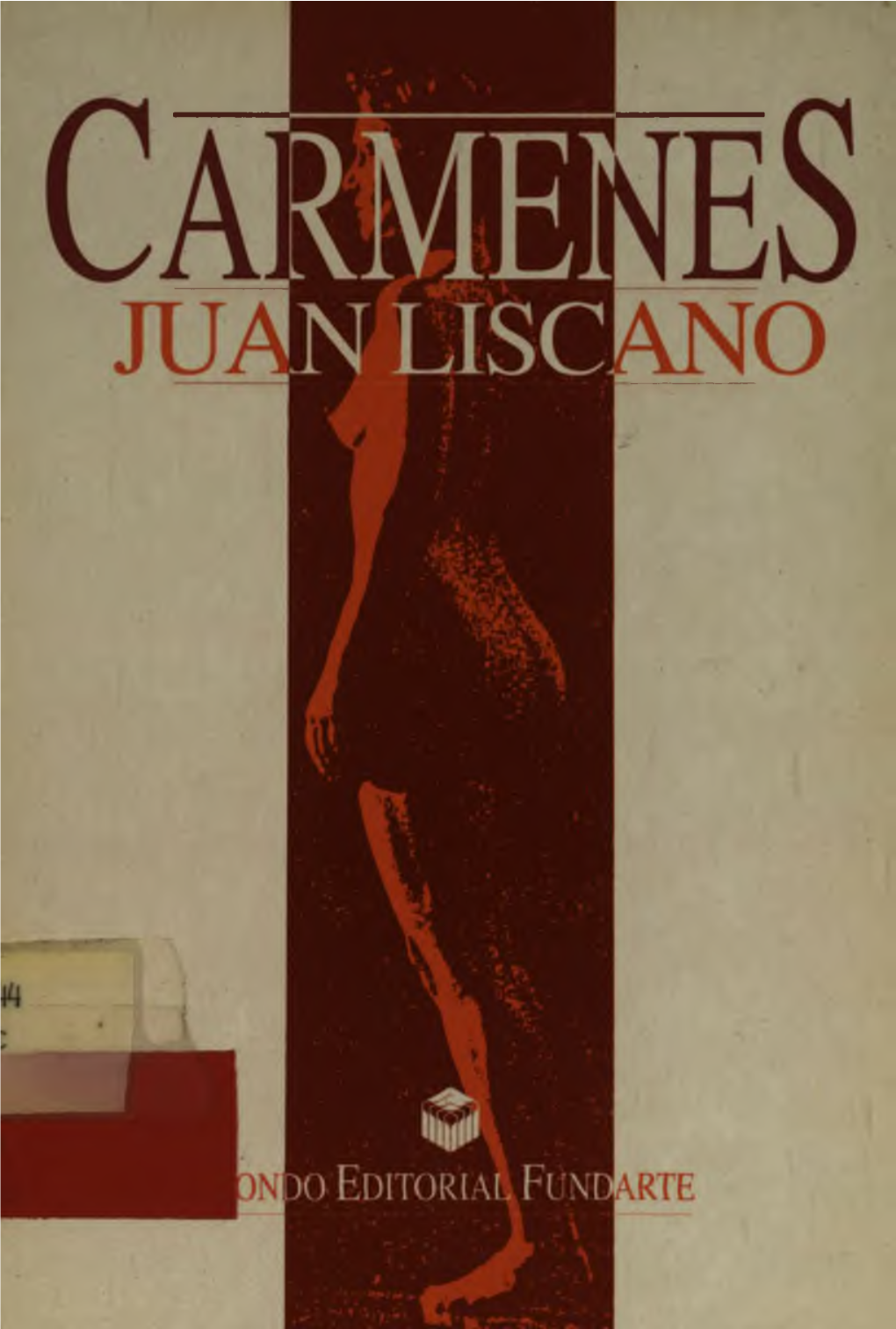 Carmenes, Juan Liscano