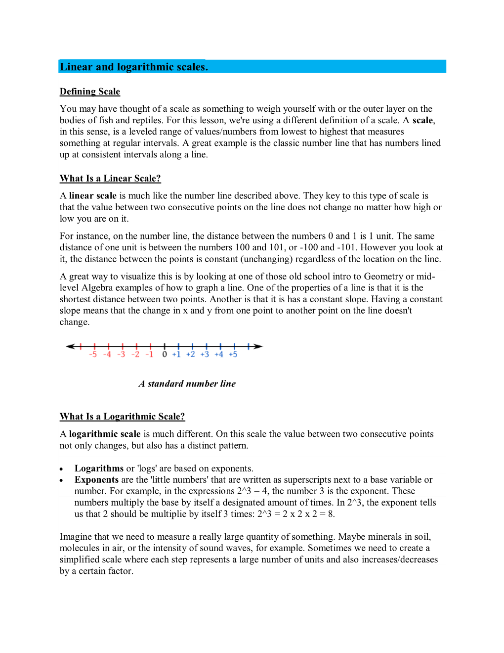 Linear and Logarithmic Scales