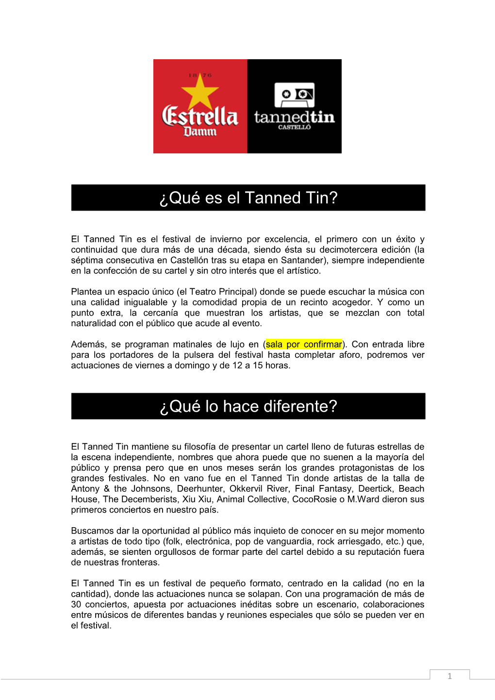 Qué Es El Tanned Tin?