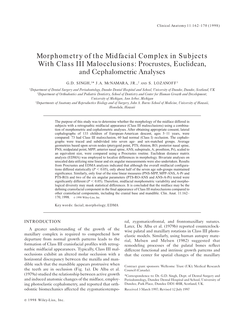 Morphometry of the Midfacial Complex in Subjects with Class III Malocclusions: Procrustes, Euclidean, and Cephalometric Analyses