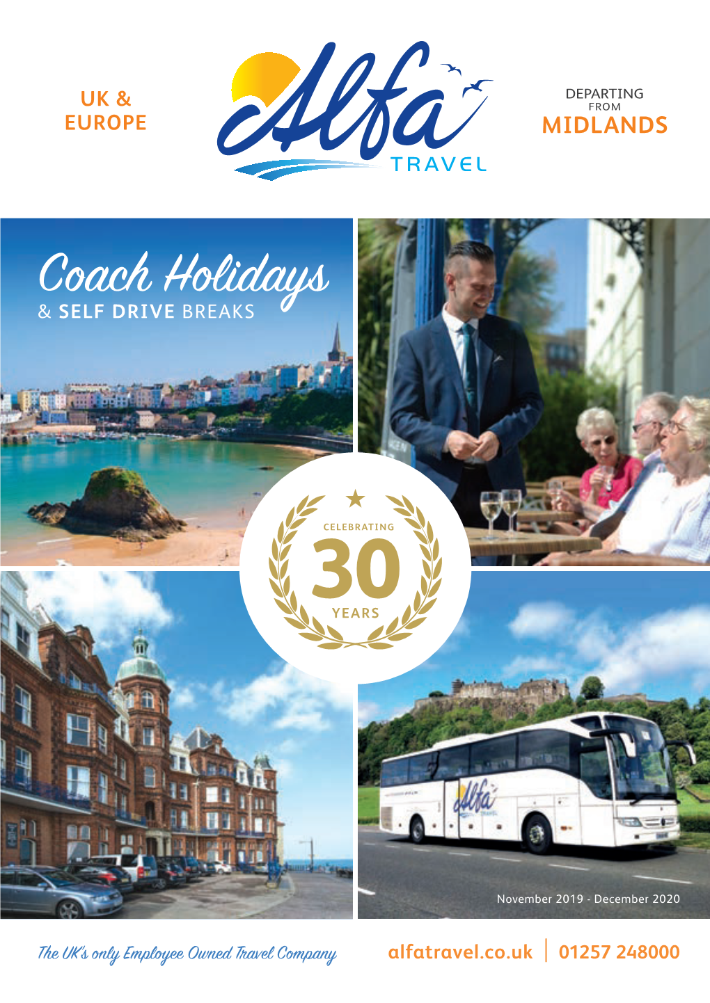 Alfatravel.Co.Uk | 01257 248000 Welcome to the ALFA TRAVEL BROCHURE