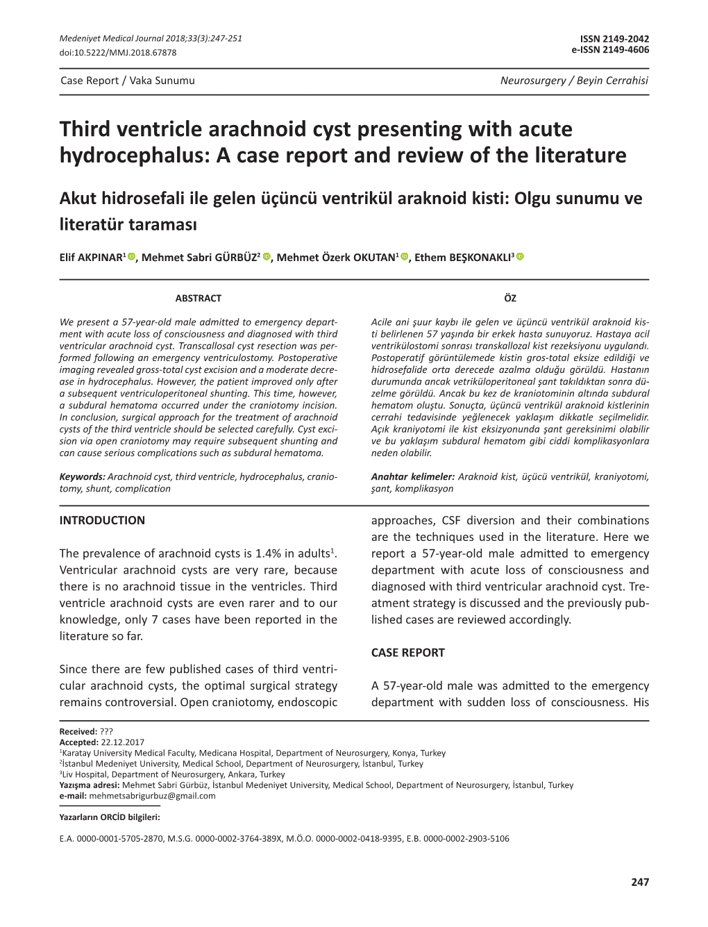 Third Ventricle Arachnoid Cyst Presenting with Acute Hydrocephalus: a Case Report and Review of the Literature