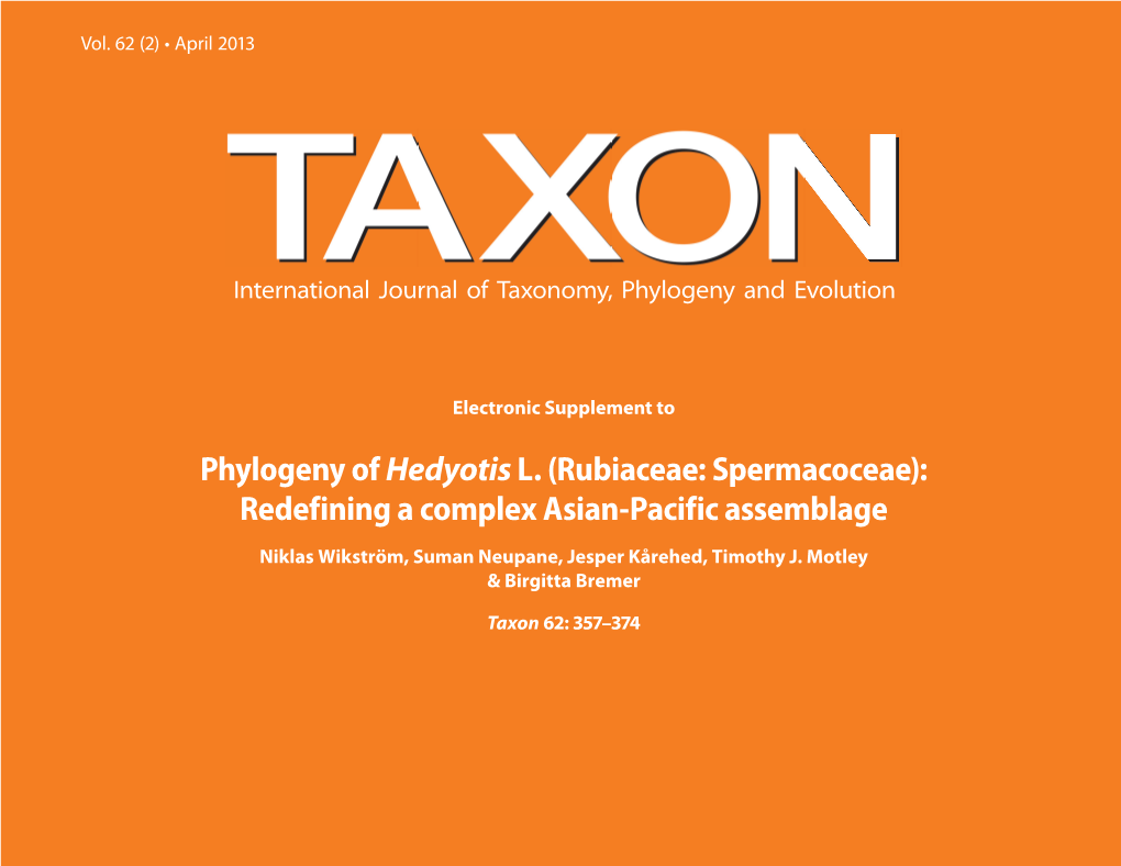 Phylogeny of Hedyotisl. (Rubiaceae: Spermacoceae): Redefining A