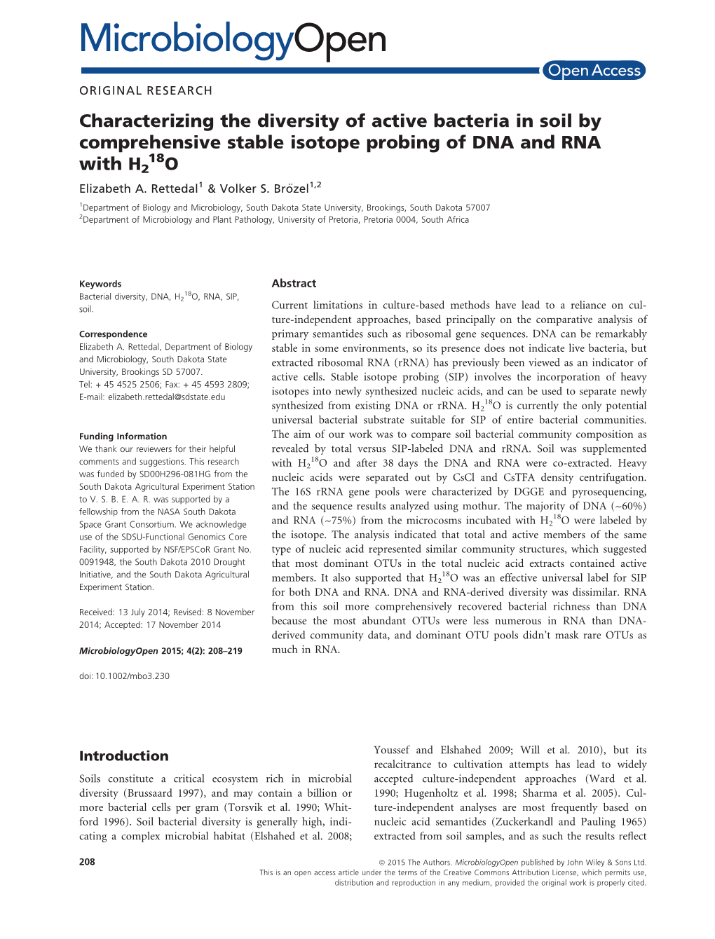 Characterizing the Diversity of Active Bacteria in Soil by Comprehensive Stable Isotope Probing of DNA and RNA 18 with H2 O Elizabeth A