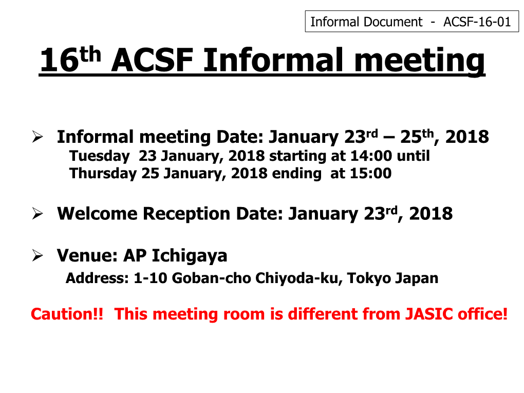 ACSF-16-01 16Th ACSF Informal Meeting