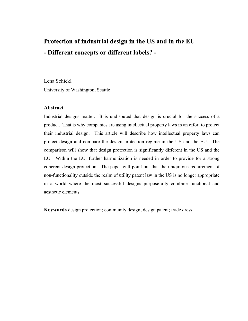 Protection of Industrial Design in the US and in the EU – Different Concepts Or Different Labels