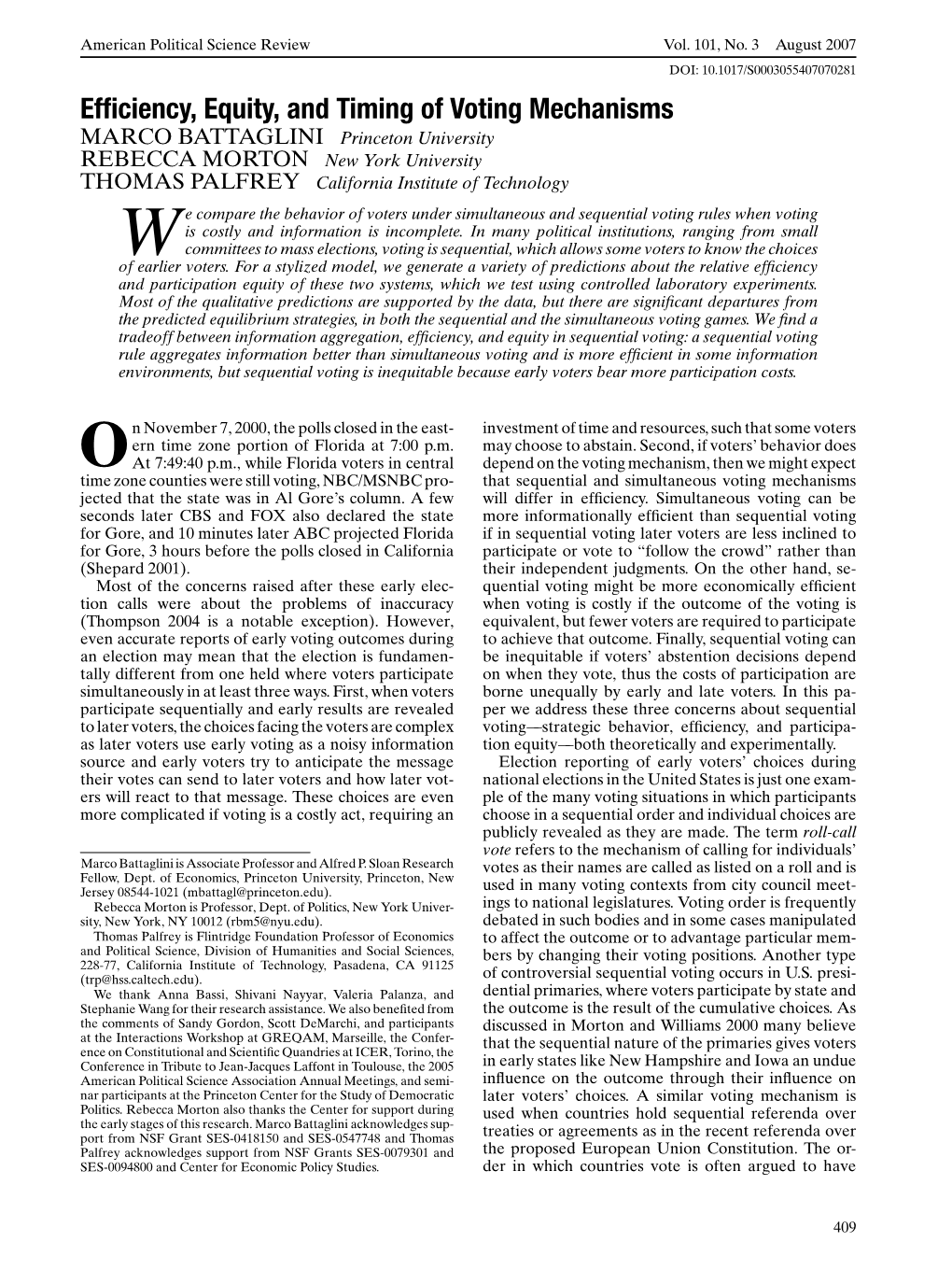 Efficiency, Equity, and Timing of Voting Mechanisms