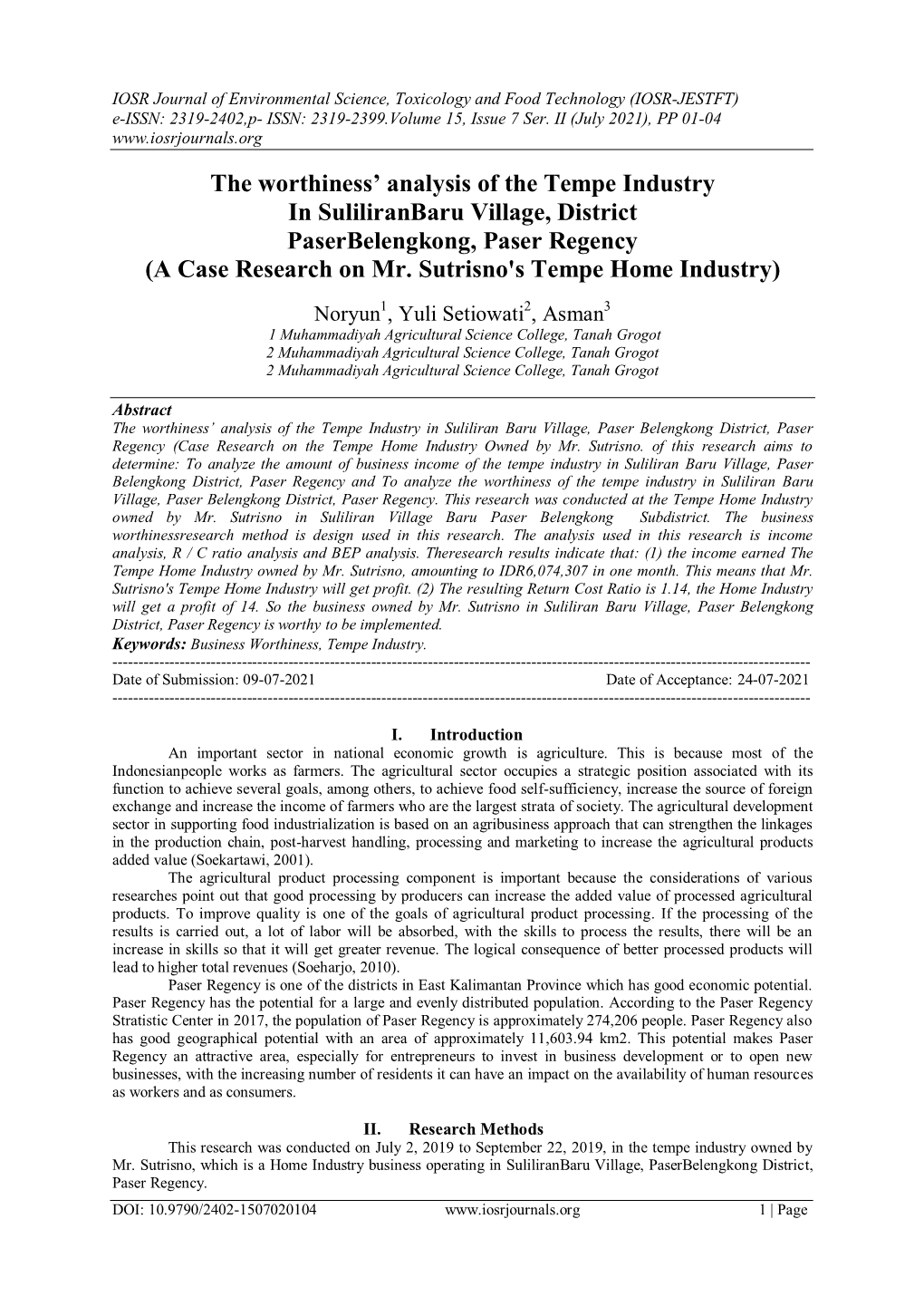 The Worthiness' Analysis of the Tempe Industry in Suliliranbaru Village, District Paserbelengkong, Paser Regency